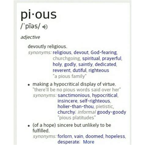 how to say pious|pious adjective .
